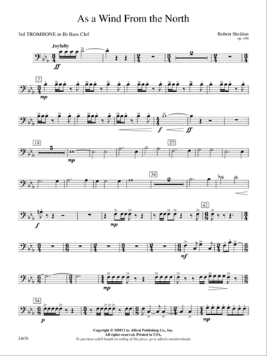 As a Wind from the North: (wp) 3rd B-flat Trombone B.C.