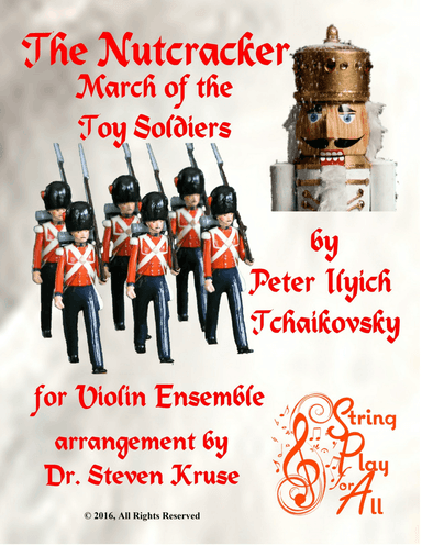 March of the Toy Soldiers from the Nutcracker for Mixed-Level Violin Ensemble