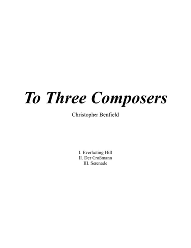 To Three Composers