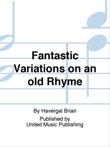 Fantastic Variations on an old Rhyme