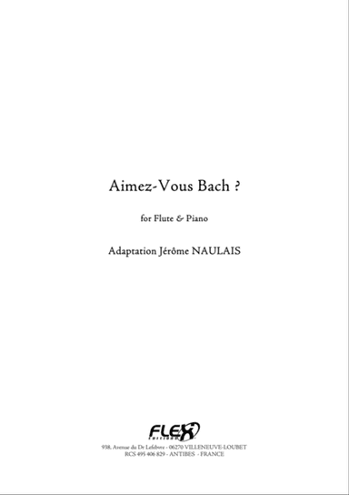 Aimez-Vous Bach?