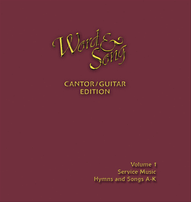 Word & Song Cantor/Guitar Edition