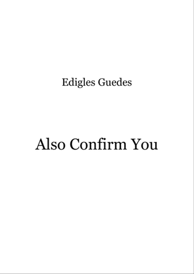 Also Confirm You