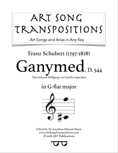 SCHUBERT: Ganymed, D. 544 (transposed to G-flat major)