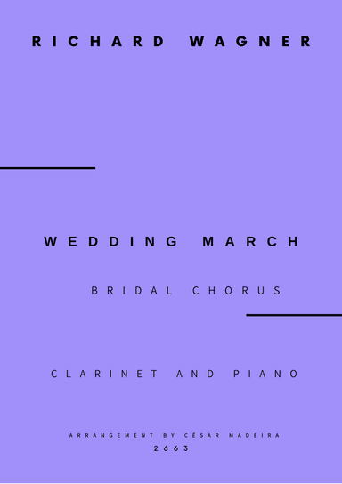 Wedding March (Bridal Chorus) - Bb Clarinet and Piano (Full Score and Parts)