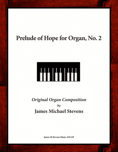 Prelude of Hope for Organ, No. 2