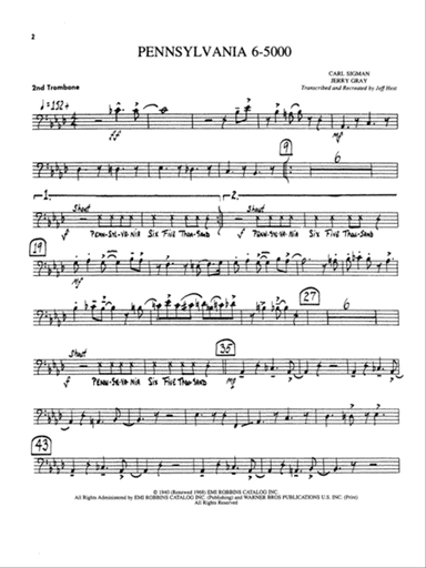 Pennsylvania 6-5000: 2nd Trombone