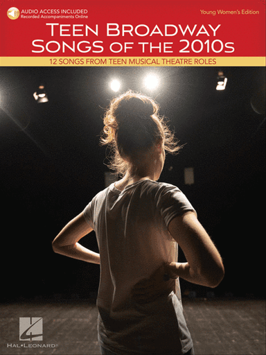 Teen Broadway Songs of the 2010s - Young Women's Edition