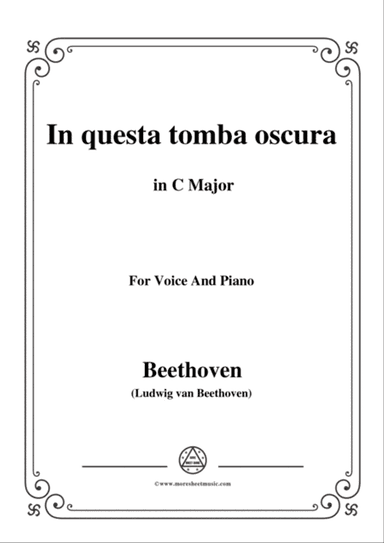 Beethoven-In questa tomba oscura in C Major,for voice and piano