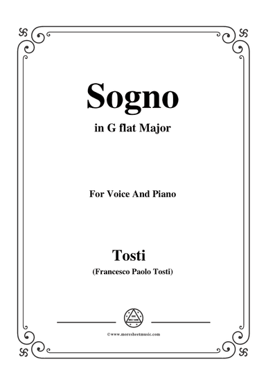 Tosti-Sogno in G flat Major,for Voice and Piano