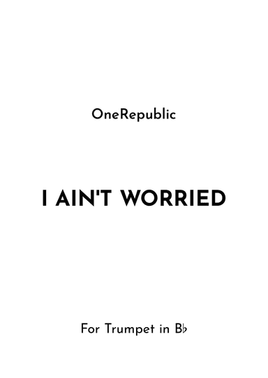 I Ain't Worried