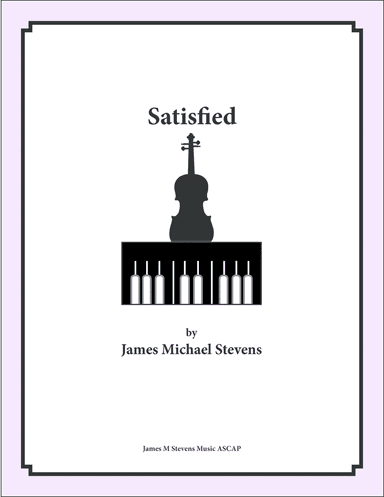 Satisfied - Violin & Piano