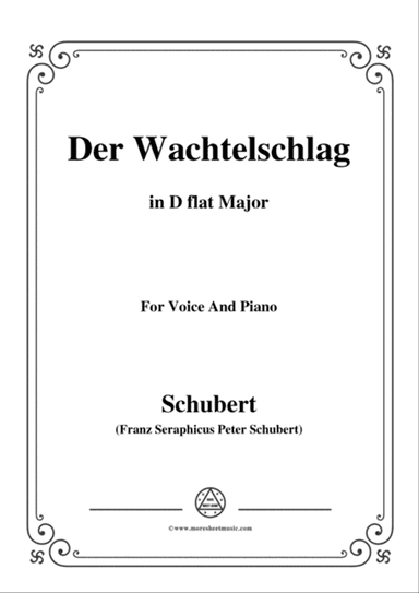 Schubert-Der Wachtelschlag,Op.68,in D flat Major,for Voice&Piano