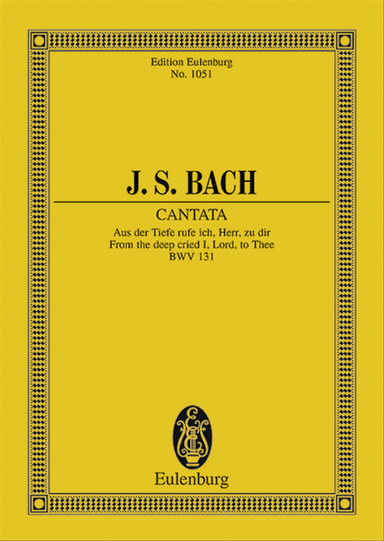 Cantata No. 131 (Psalm 130)