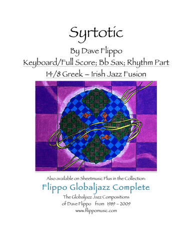 SYRTOTIC - The Globaljazz Series - Greek & Irish Jig jazz fusion - full score/keys, Bb and Rhyth