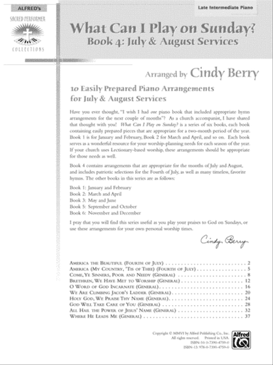 What Can I Play on Sunday?, Book 4: July & August Services: 10 Easily Prepared Piano Arrangements