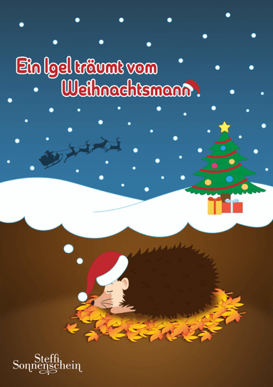 Ein Igel traumt vom Weihnachtsmann