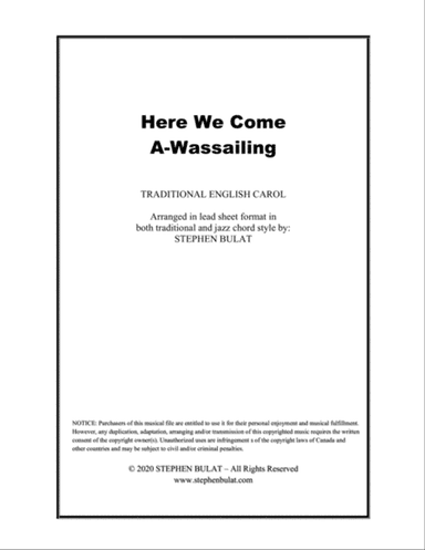 Here We Come A-Wassailing (Here We Come A-Caroling) - Lead sheet arranged in traditional and jazz st