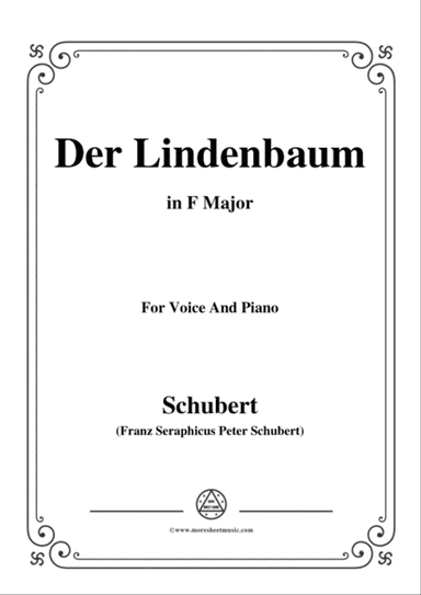 Schubert-Der Lindenbaum,Op.89,No.5,in F Major,for Voice and Piano