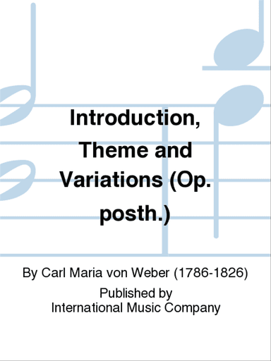 Introduction, Theme And Variations (Op. Posth.)