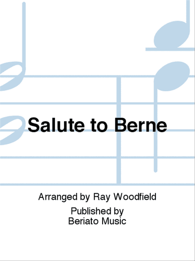 Salute to Berne
