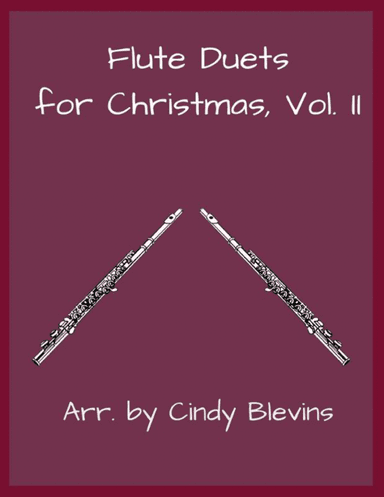 Flute Duets for Christmas, Vol. II