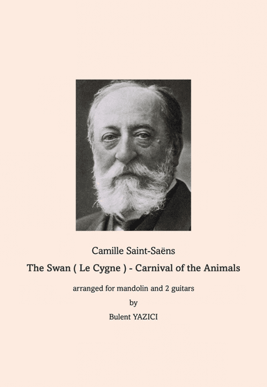 The Swan ( Le Cygne ) - Carnival of the Animals