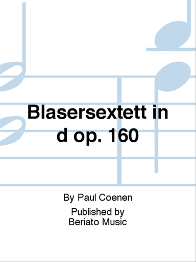 Bläsersextett in d op. 160