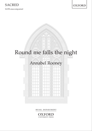 Round me falls the night