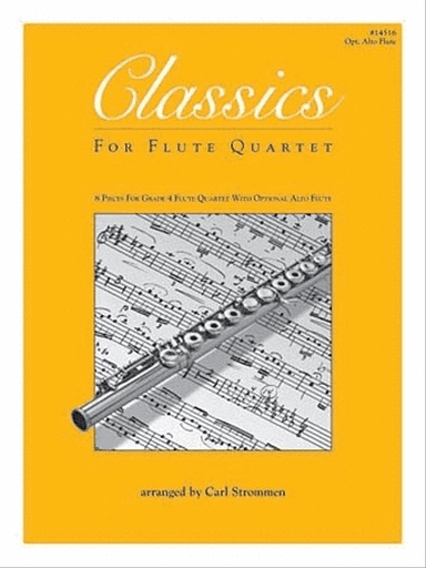 Classics For Flute Quartet - opt. Alto Flute