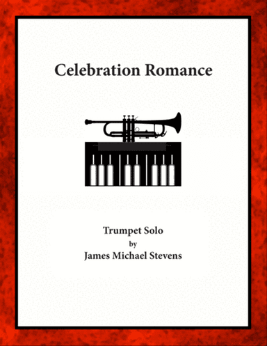 Celebration Romance - Trumpet Solo