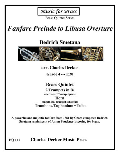 Fanfare Prelude to Libusa Overture for Brass Quintet