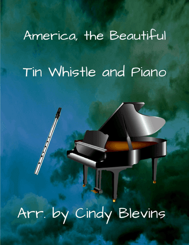 America, the Beautiful, Piano and Tin Whistle (D)