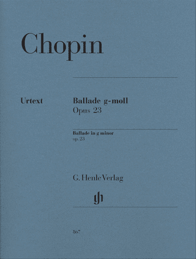 Chopin: Ballade in G Minor Opus 23, Revised Edition