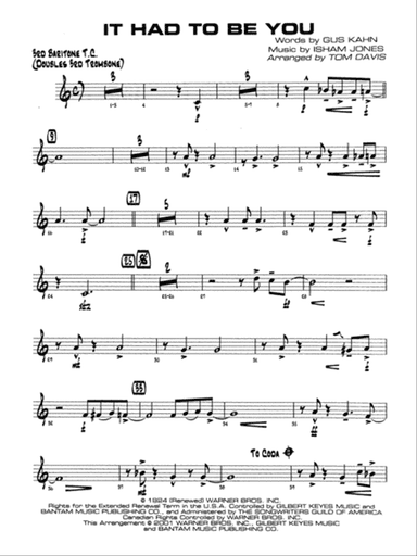 It Had to Be You: 3rd Baritone T.C.