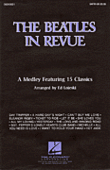 The Beatles in Revue (Medley of 15 Classics)
