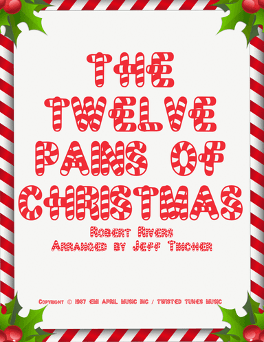 The Twelve Pains Of Christmas