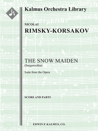 The Snow Maiden (Snegurochka): Suite from the Opera