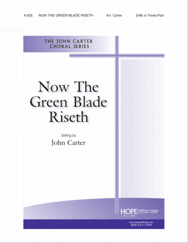 Now the Green Blade Riseth