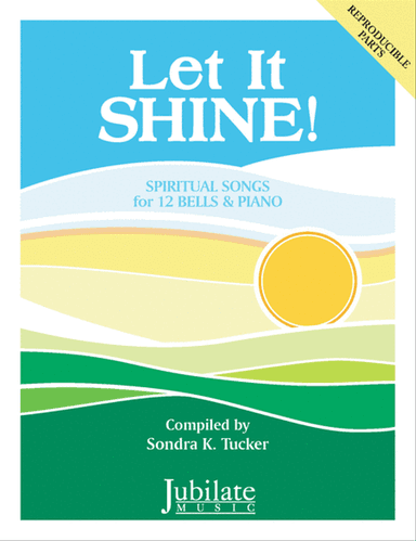 Let It Shine!