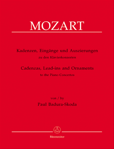 Kadenzen, Eingänge und Auszierungen zu den Klavierkonzerten von Wolfgang Amadeus Mozart