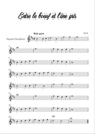 Entre le bœuf et l'âne gris (for Soprano Saxophone)