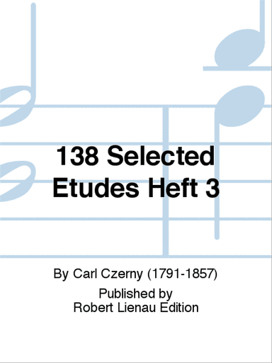 138 Selected Etudes Heft 3
