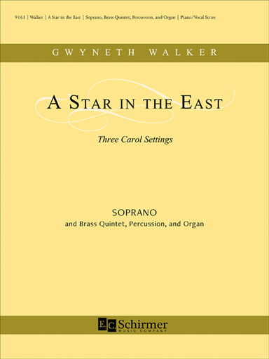 A Star in the East: Three Carol Settings (Vocal/Piano Score)