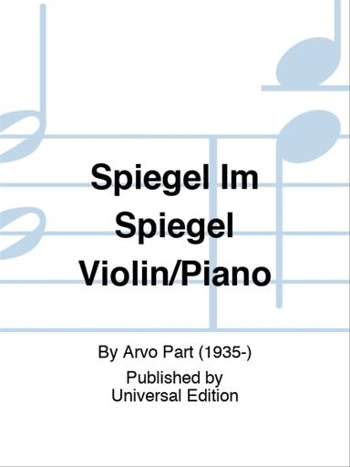Part - Spiegel Im Spiegel Violin/Piano