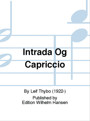 Intrada Og Capriccio