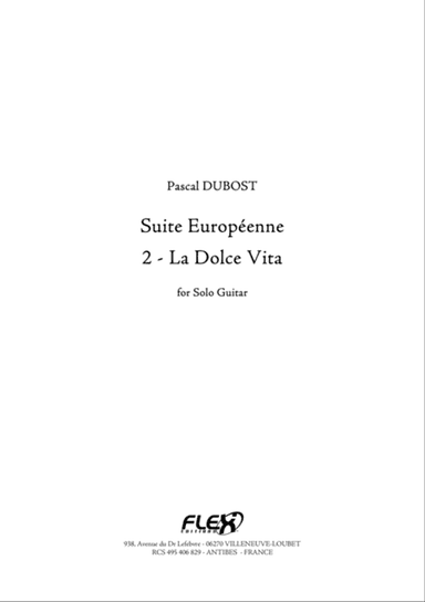 Suite Europeenne 2 - La Dolce Vita
