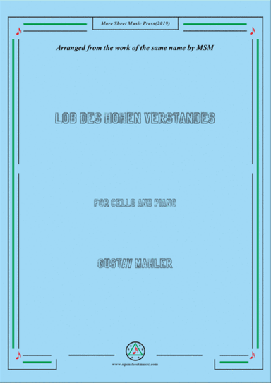 Mahler-Lob des hohen Verstandes, for Cello and Piano