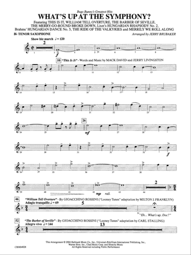 What's Up at the Symphony? Bugs Bunny's Greatest Hits (Medley): B-flat Tenor Saxophone