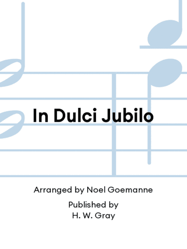 In Dulci Jubilo